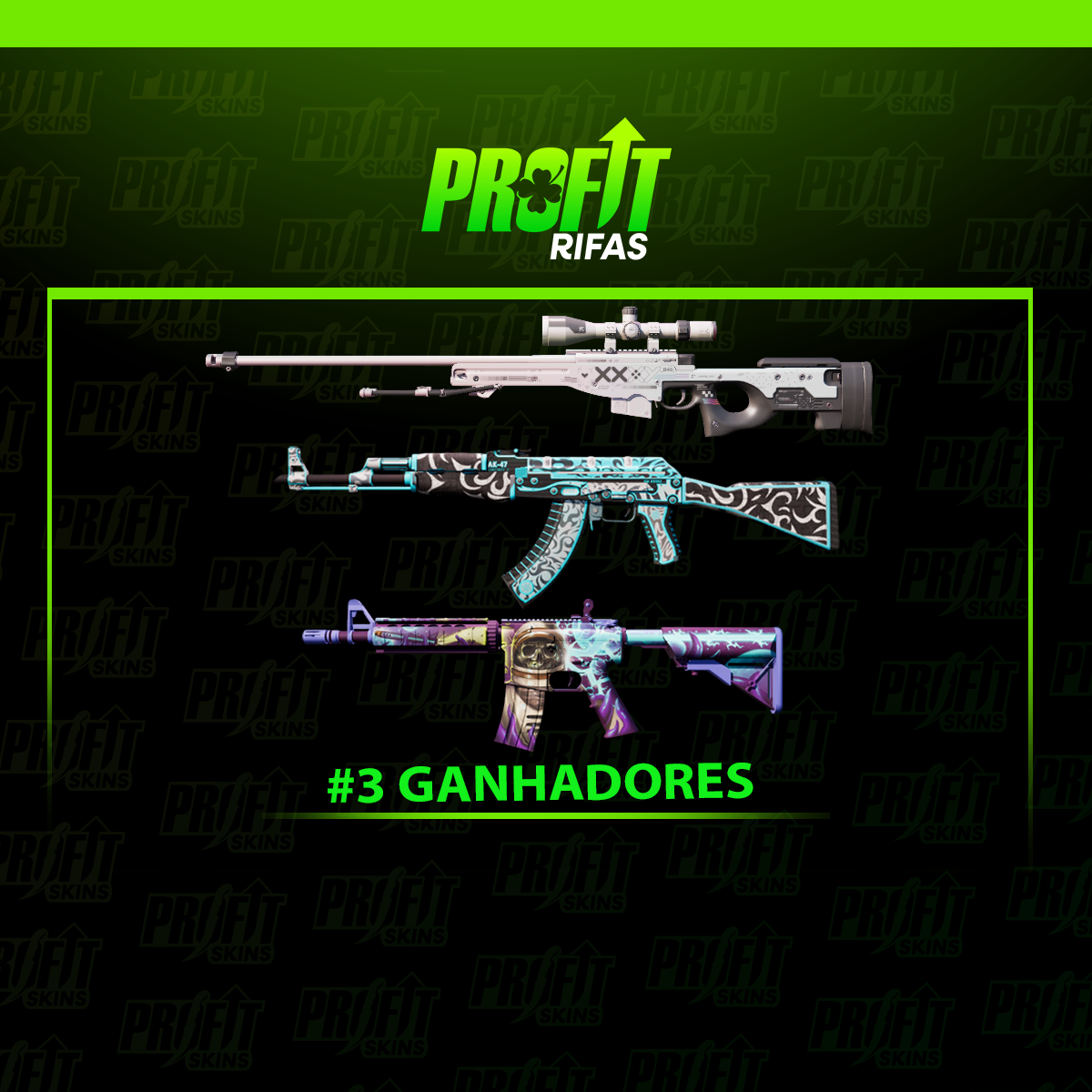 #3 GANHADORES | AWP + AK + M4A4 🍀